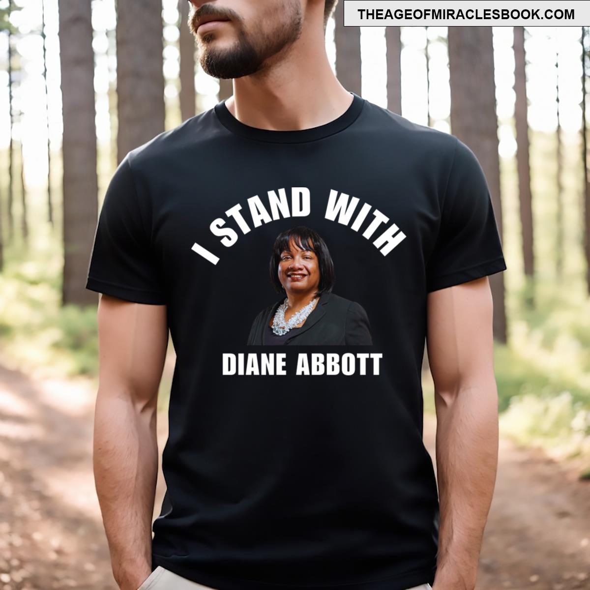 I Stand With Diane Abbott T-shirt