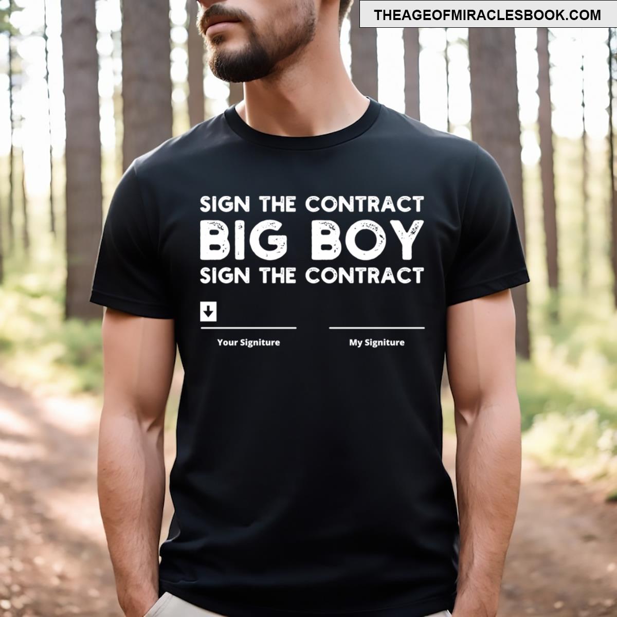 Sign The Contract Big Boy Essential T-shirt