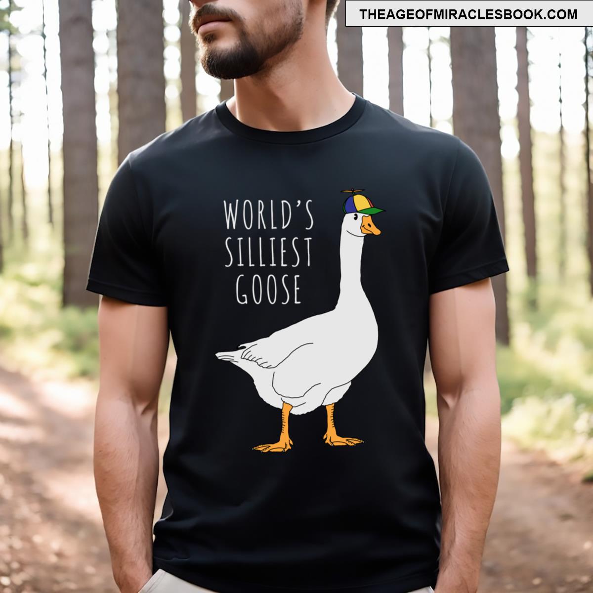 World’s Silliest Goose T-shirt