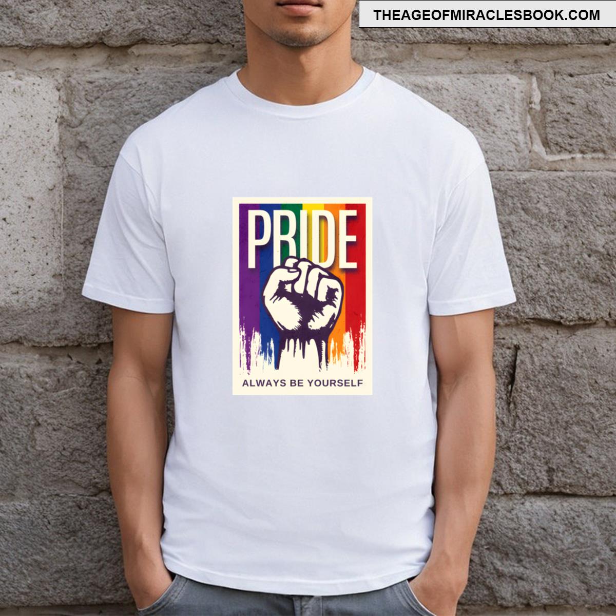 Always Be Yourself Pride Flag T-shirt