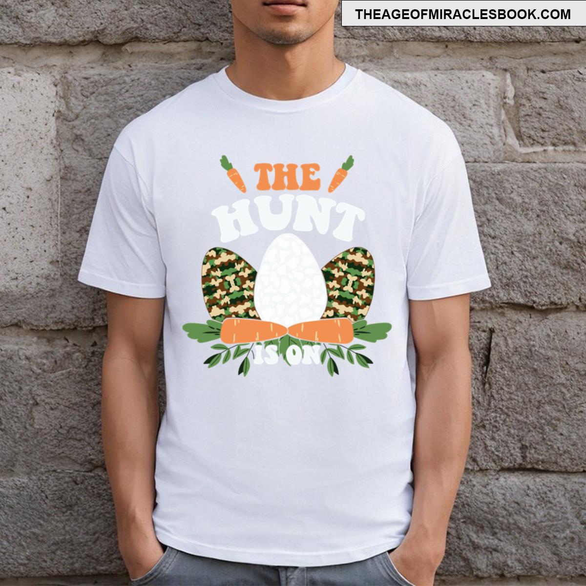 Easter Egg Hunt The Hunt Is On T-shirt
