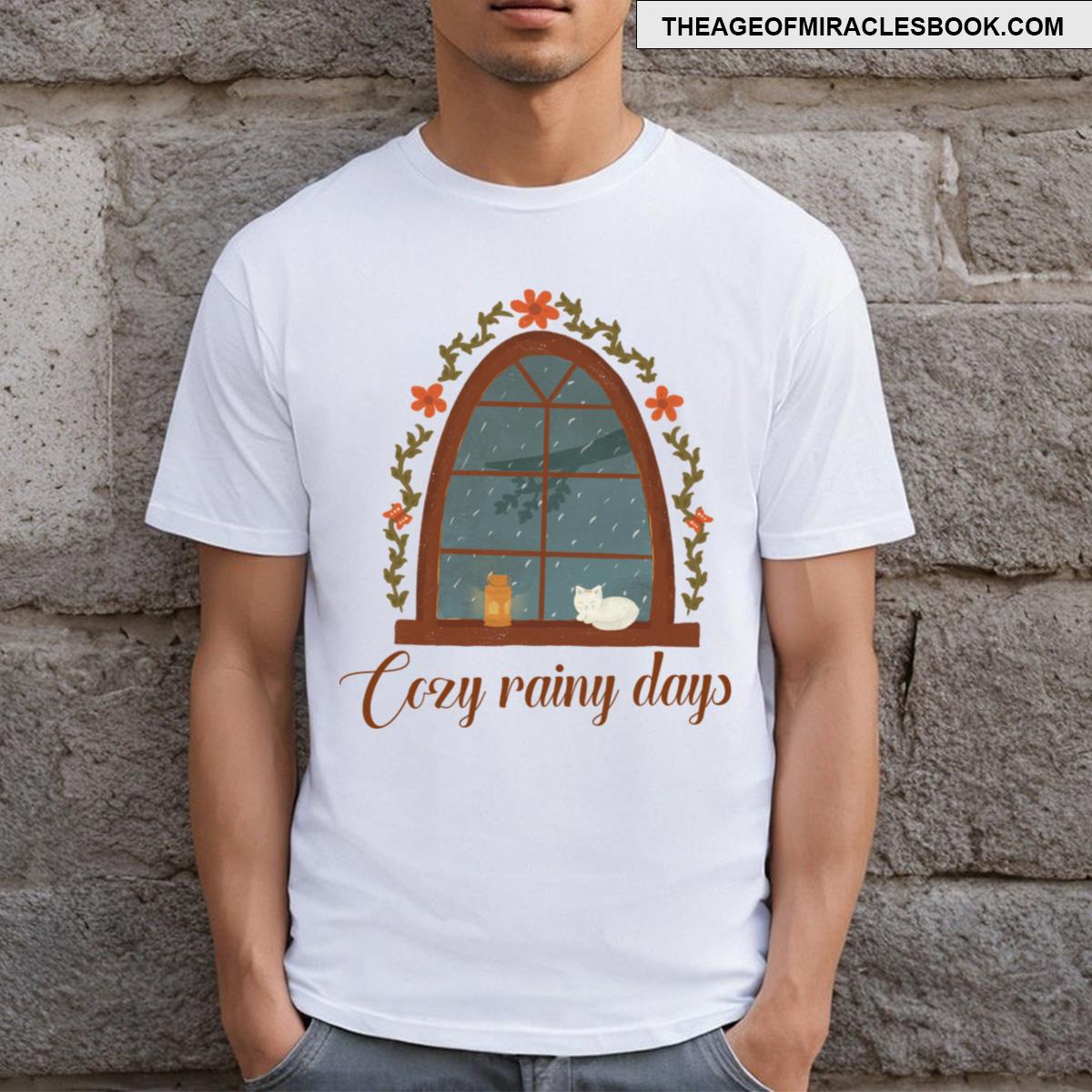 Cozy Rainy Days! T-shirt