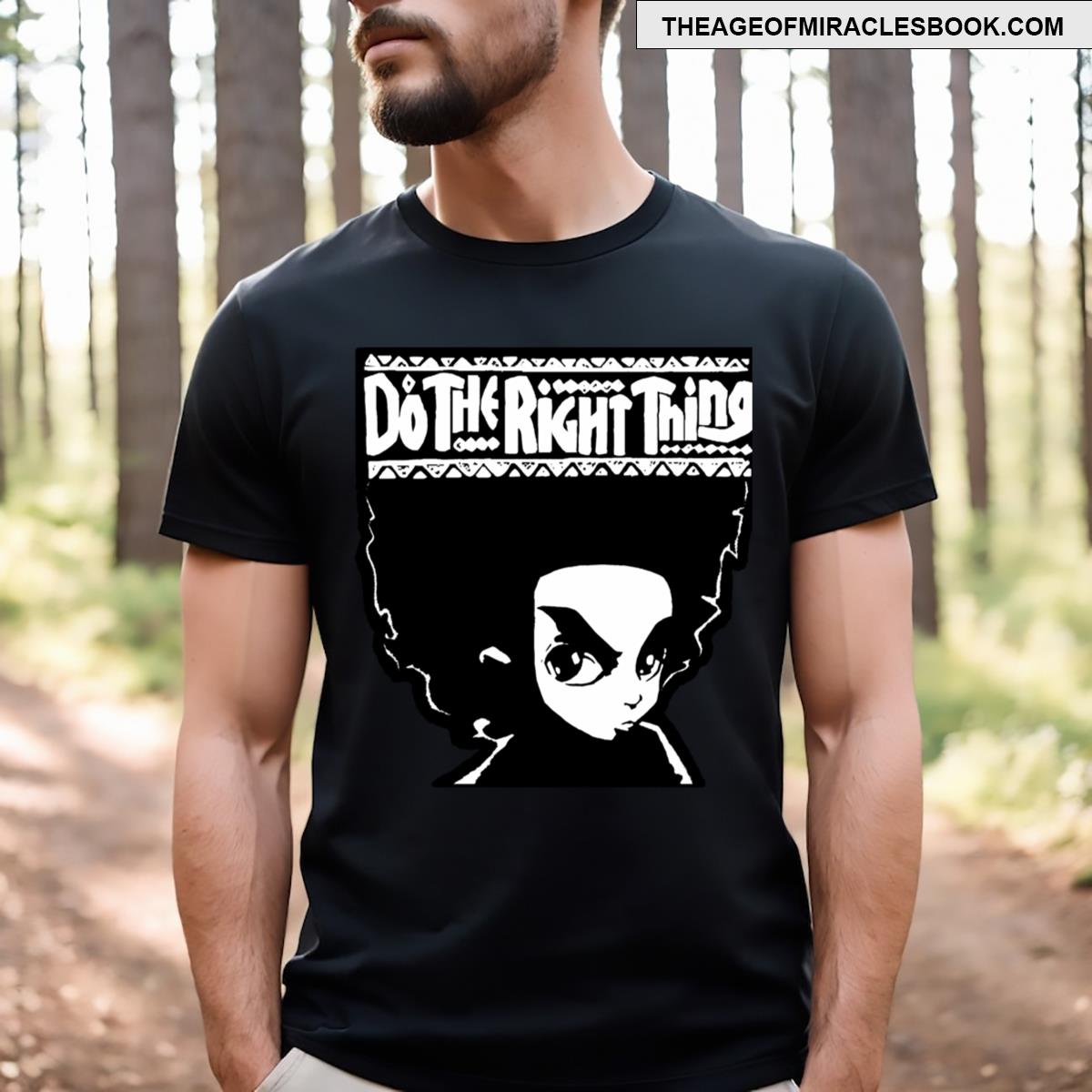 Doing The Right Thing Pt 15 T-shirt