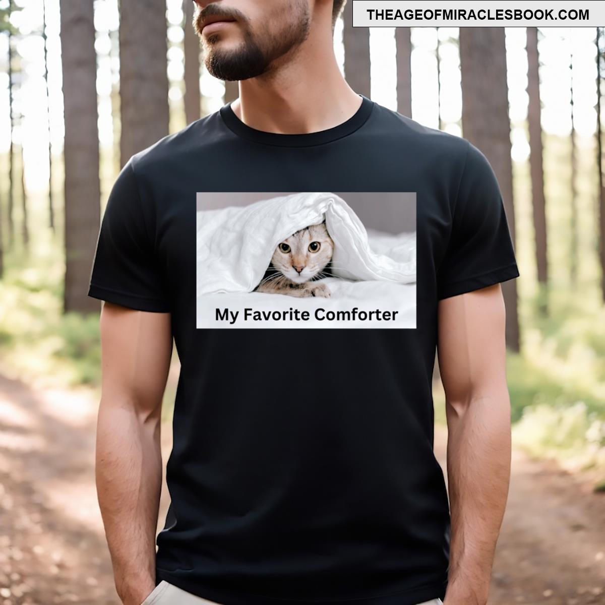 My Favorite Comforter T-shirt