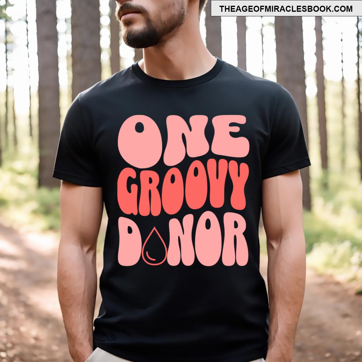 One Groovy Donor T-shirt