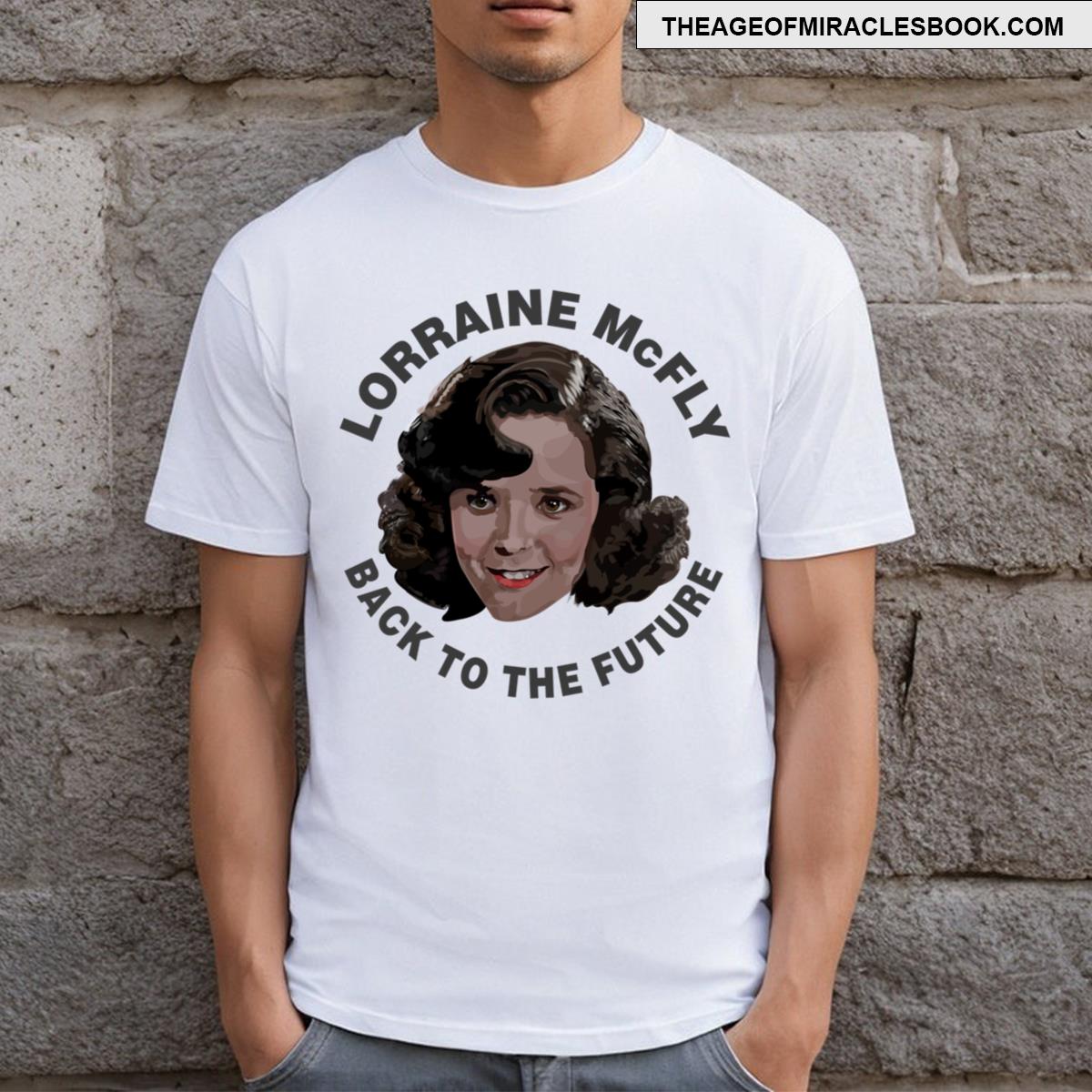 Lorraine Mcfly T-shirt