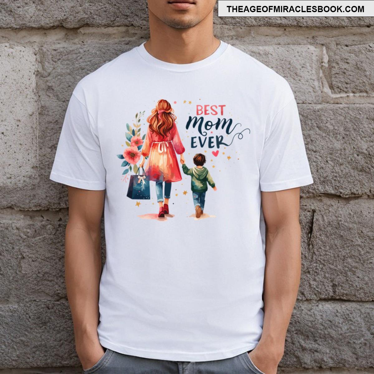 Best Mom Ever T-shirt