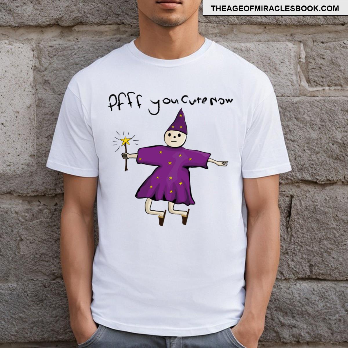 Funny Looking Wizard Makes You Cute T-shirt