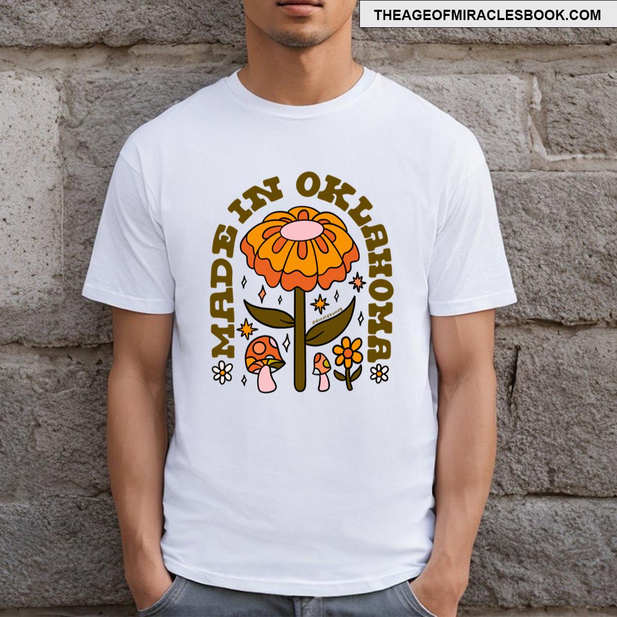 Made In Oklahoma T-shirt