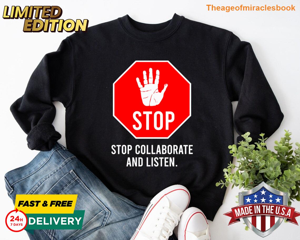 Stop Collaborate And Listen Essential T-shirt - Image 4