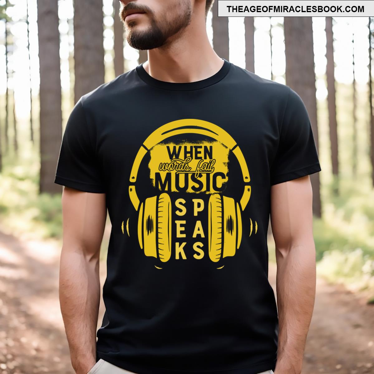When Words Fail Music Speaks Essential T-shirt