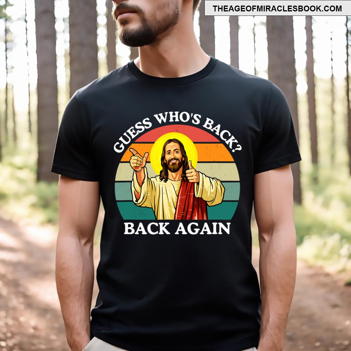 Happy Easter Jesus Christ Guess Who’s Back Again T-shirt