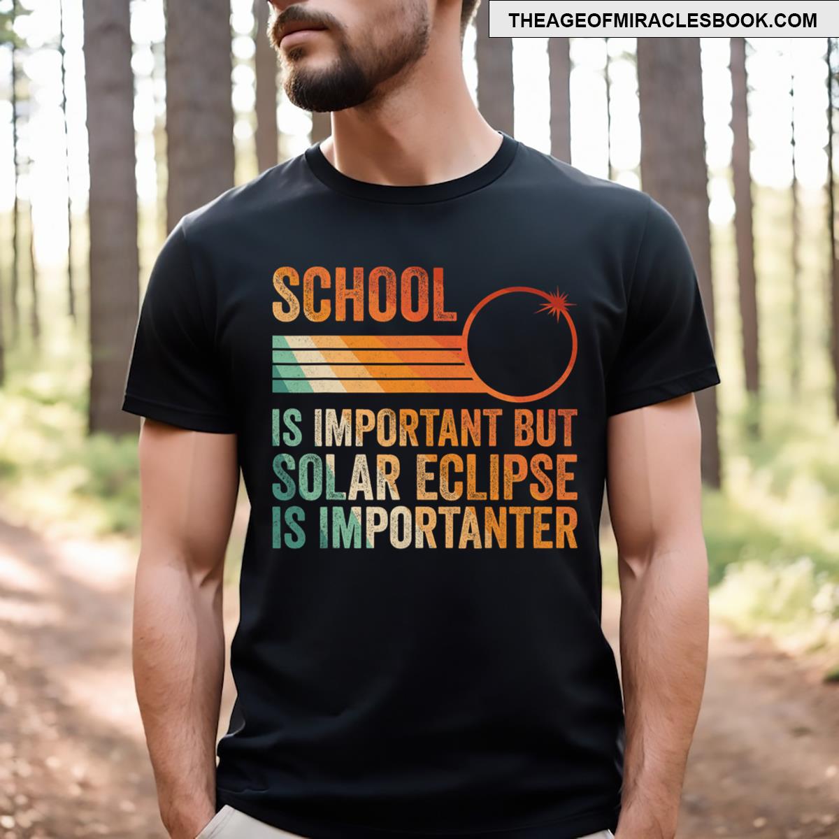 Solar Eclipse 2024 School Solar Eclipse Is Importanter T-shirt