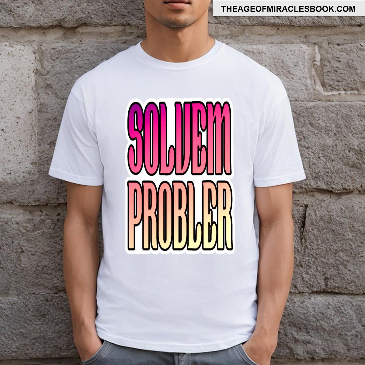 Sovlem Probler T-shirt