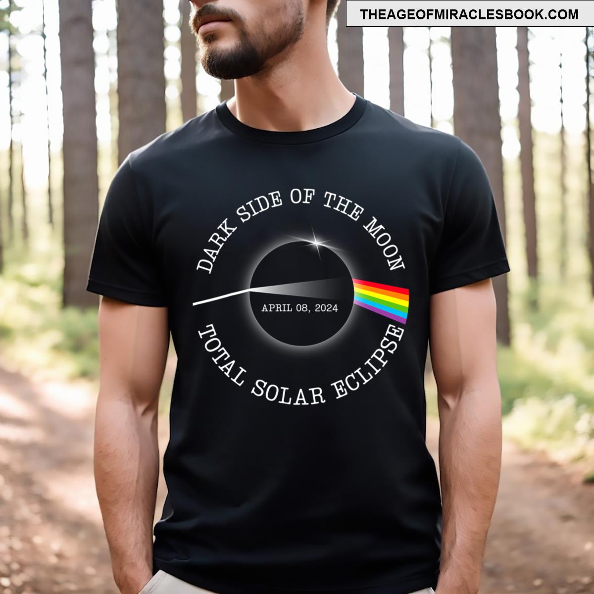 Total Solar Eclipse 2024 Rainbow Totality Dark Side Moon T-shirt