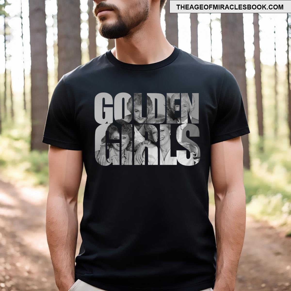 Golden Girls T-shirt