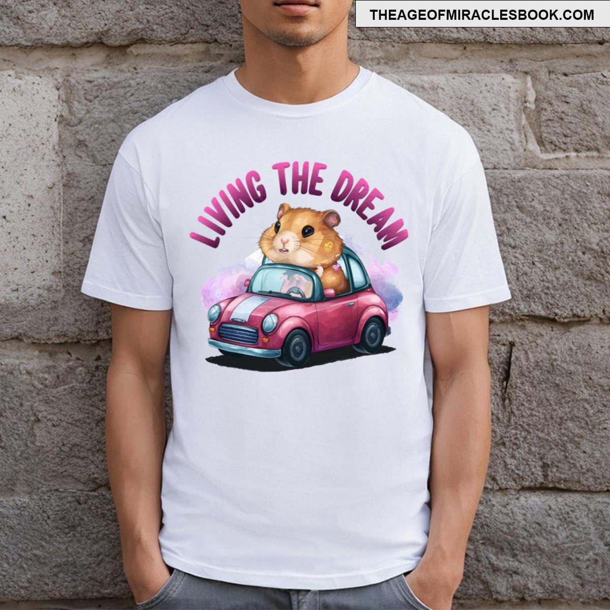 Living The Dream T-shirt