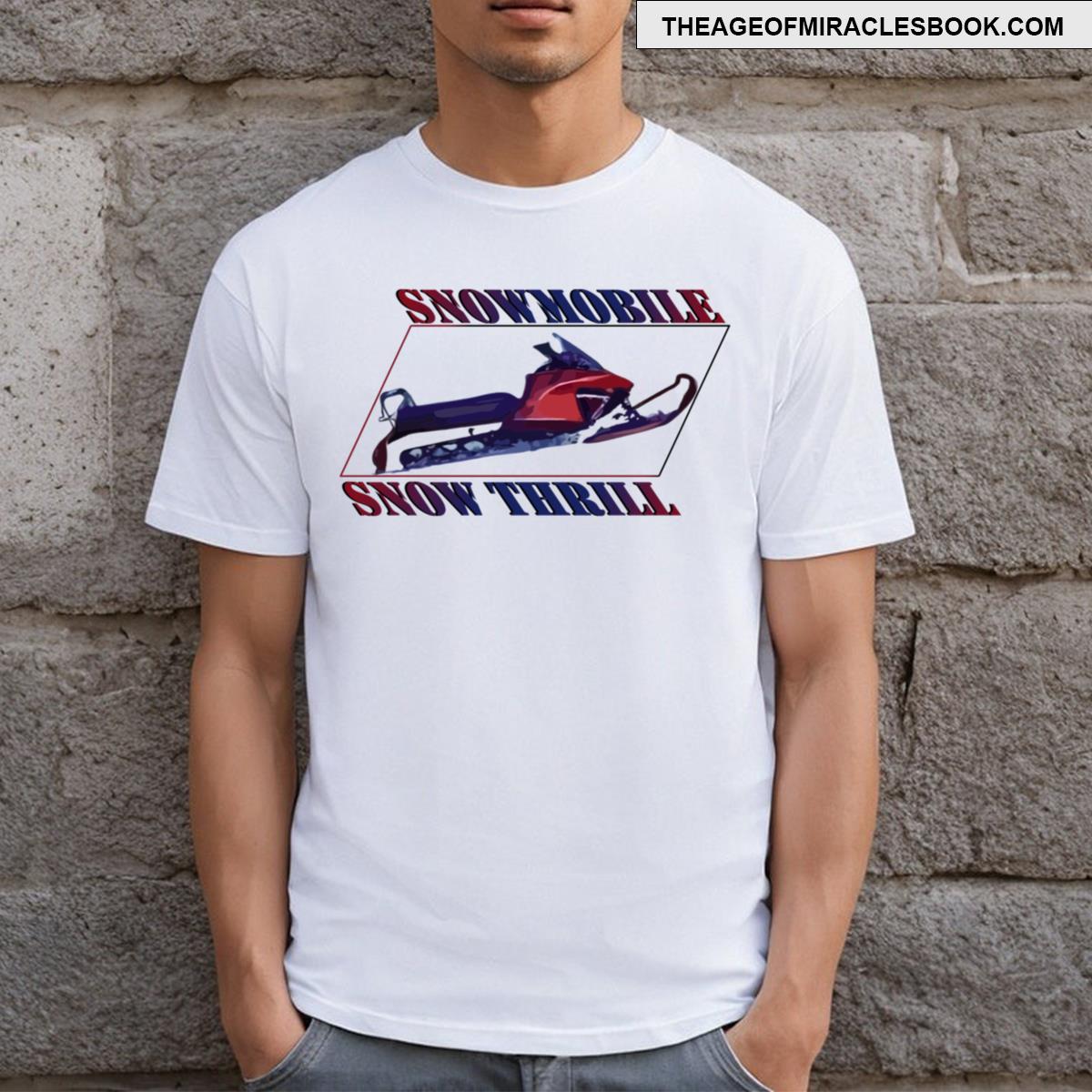 Snowmobile Snow Thrill Skidoo T-shirt