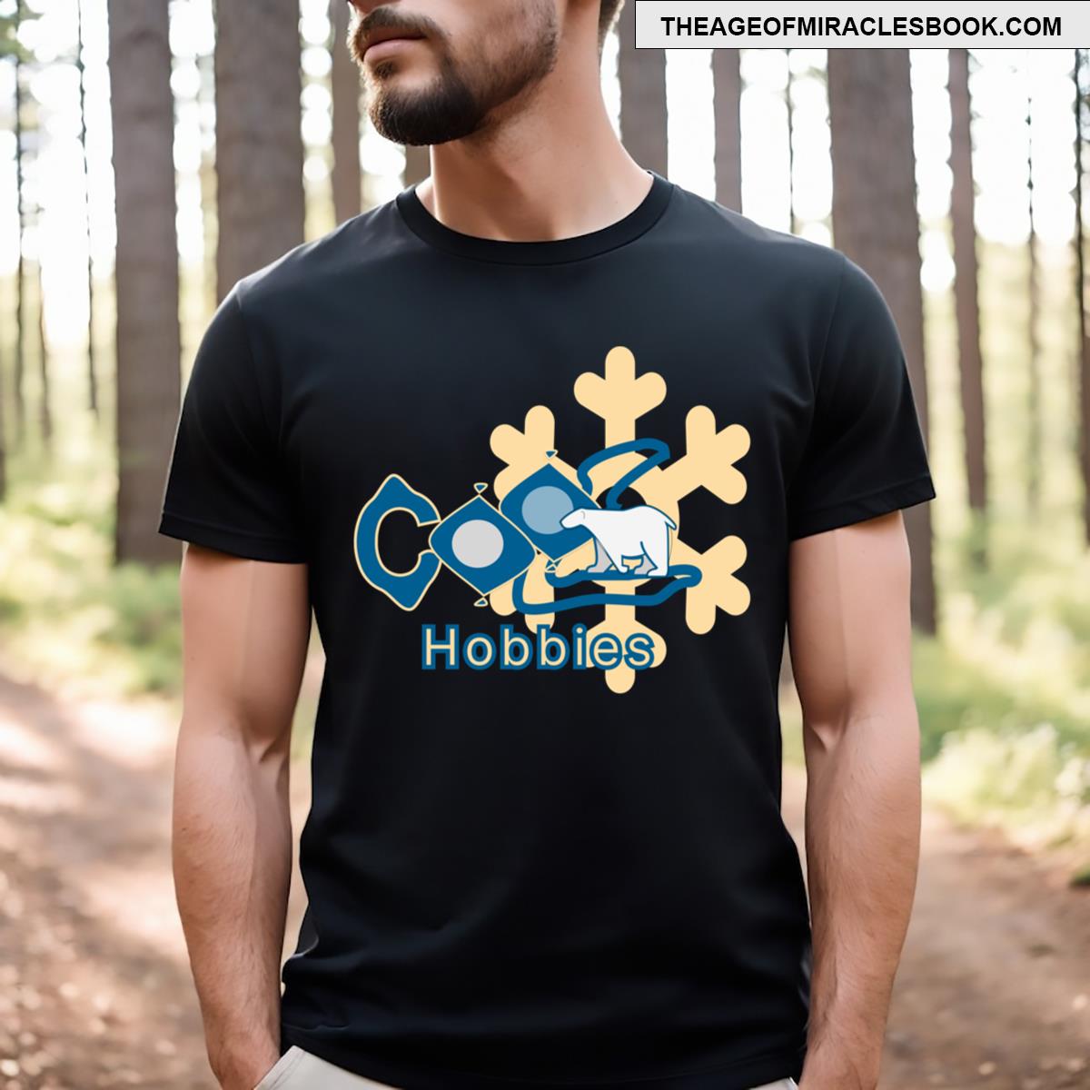 Cool Hobbies T-shirt