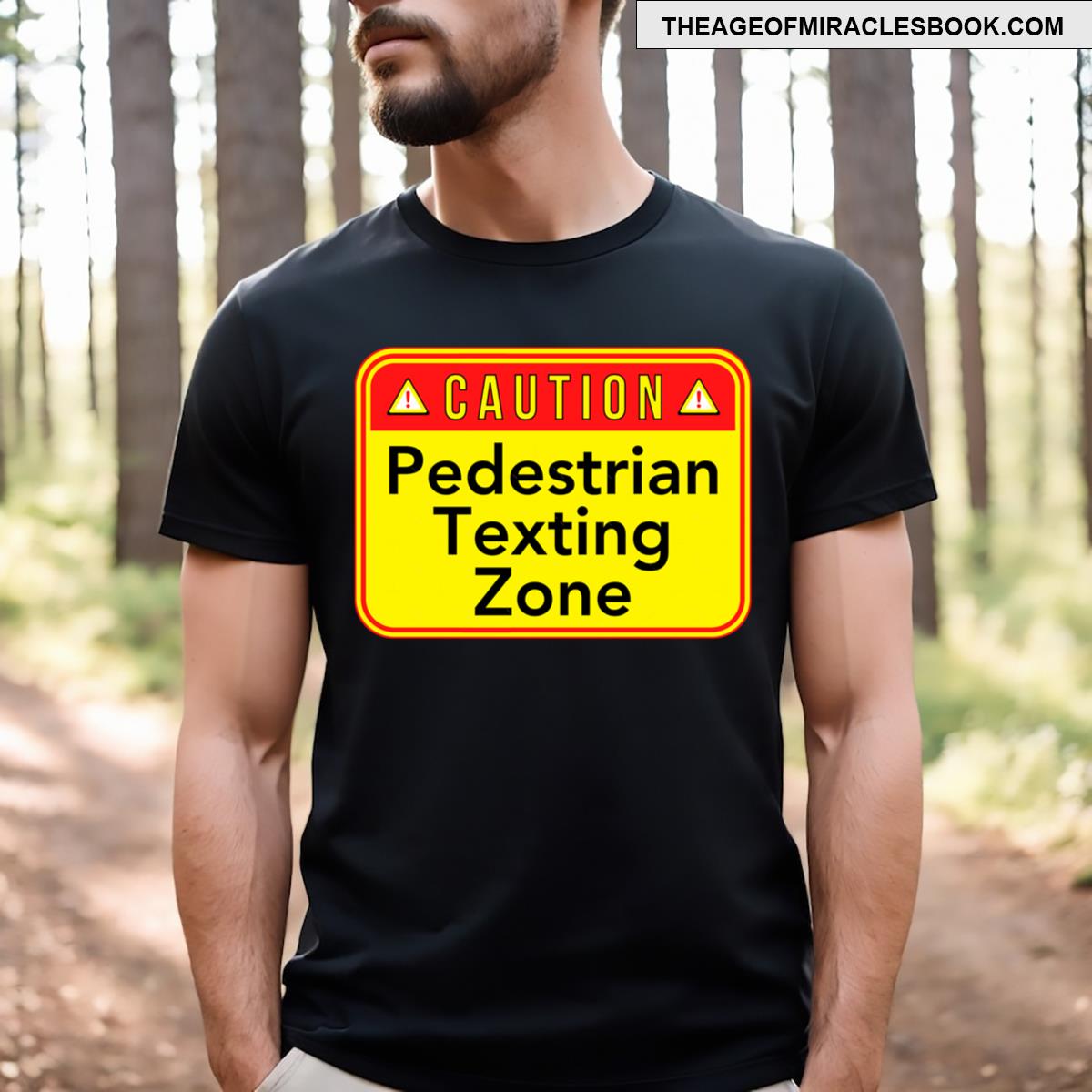 Caution Pedestrian Texting Zone Funny Warning Signs T-shirt