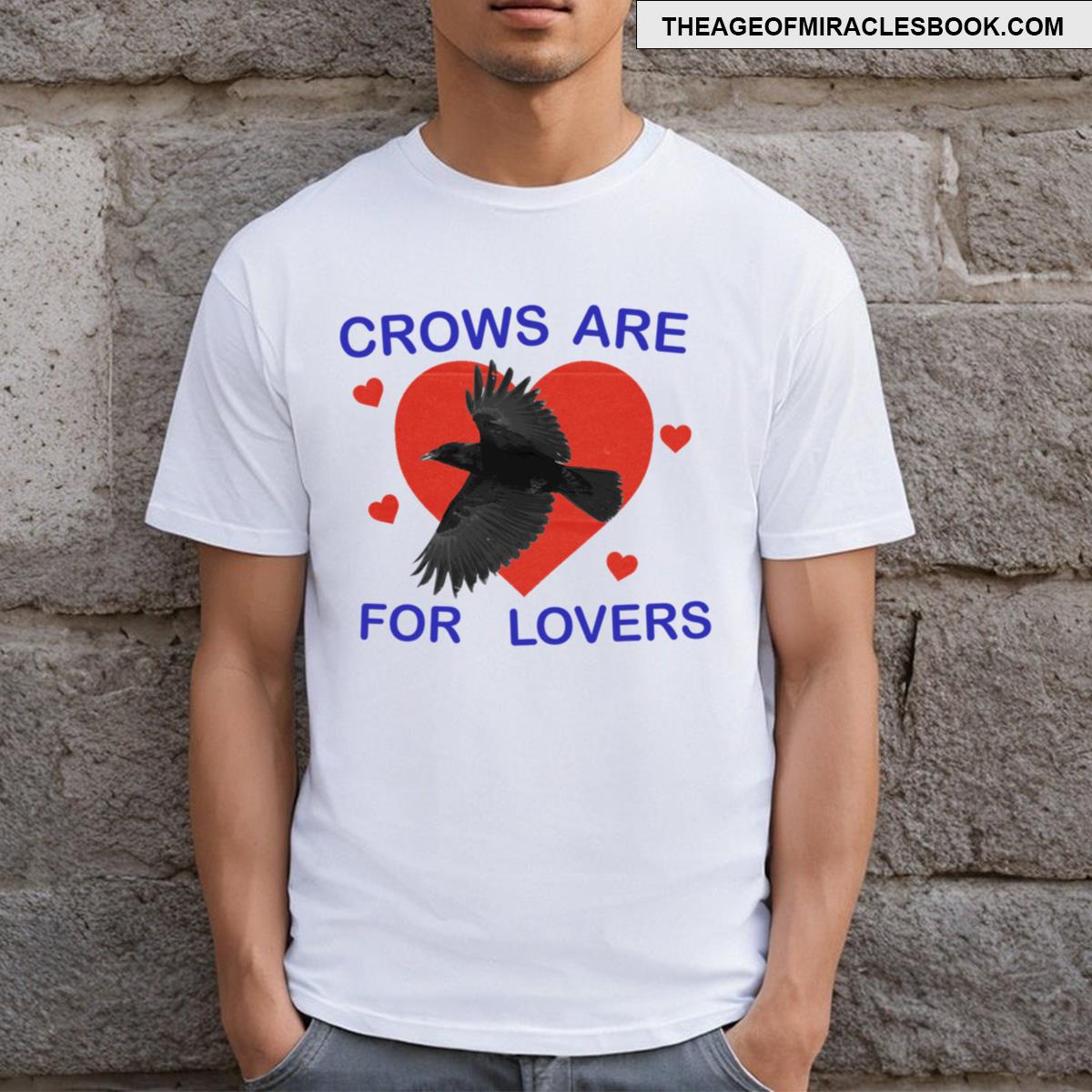Crows Are For Lover T-shirt