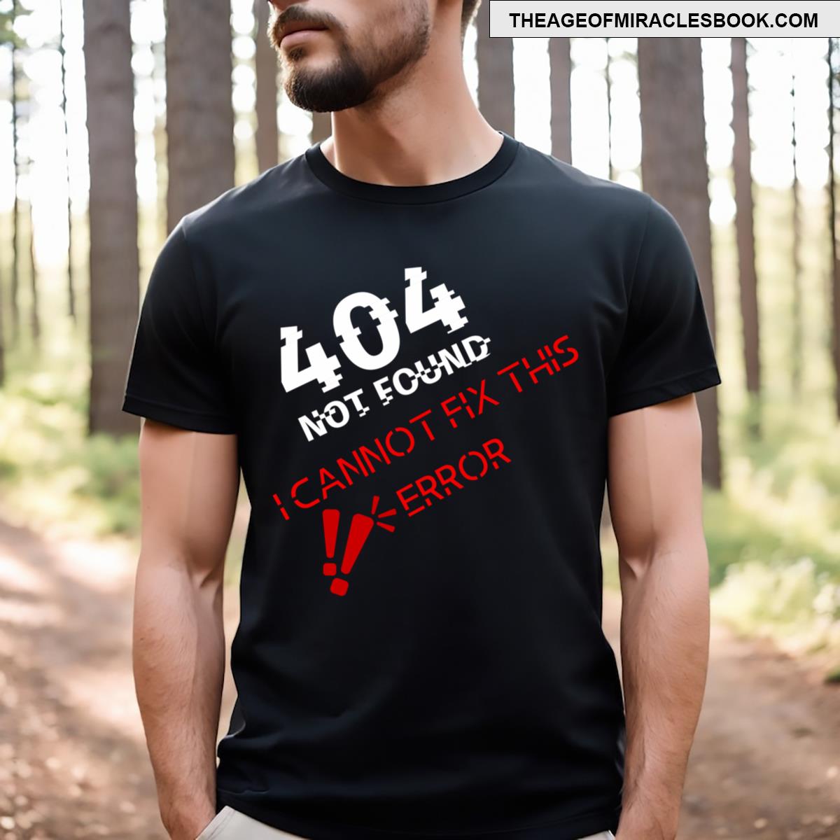 Error 404 Not Found Printed T-shirt