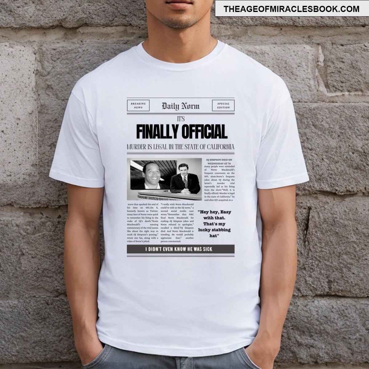 Norm Oj Jokes T-shirt
