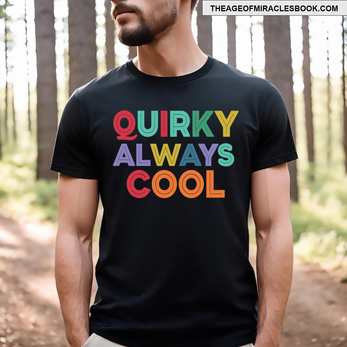 Quirky Always Cool T-shirt