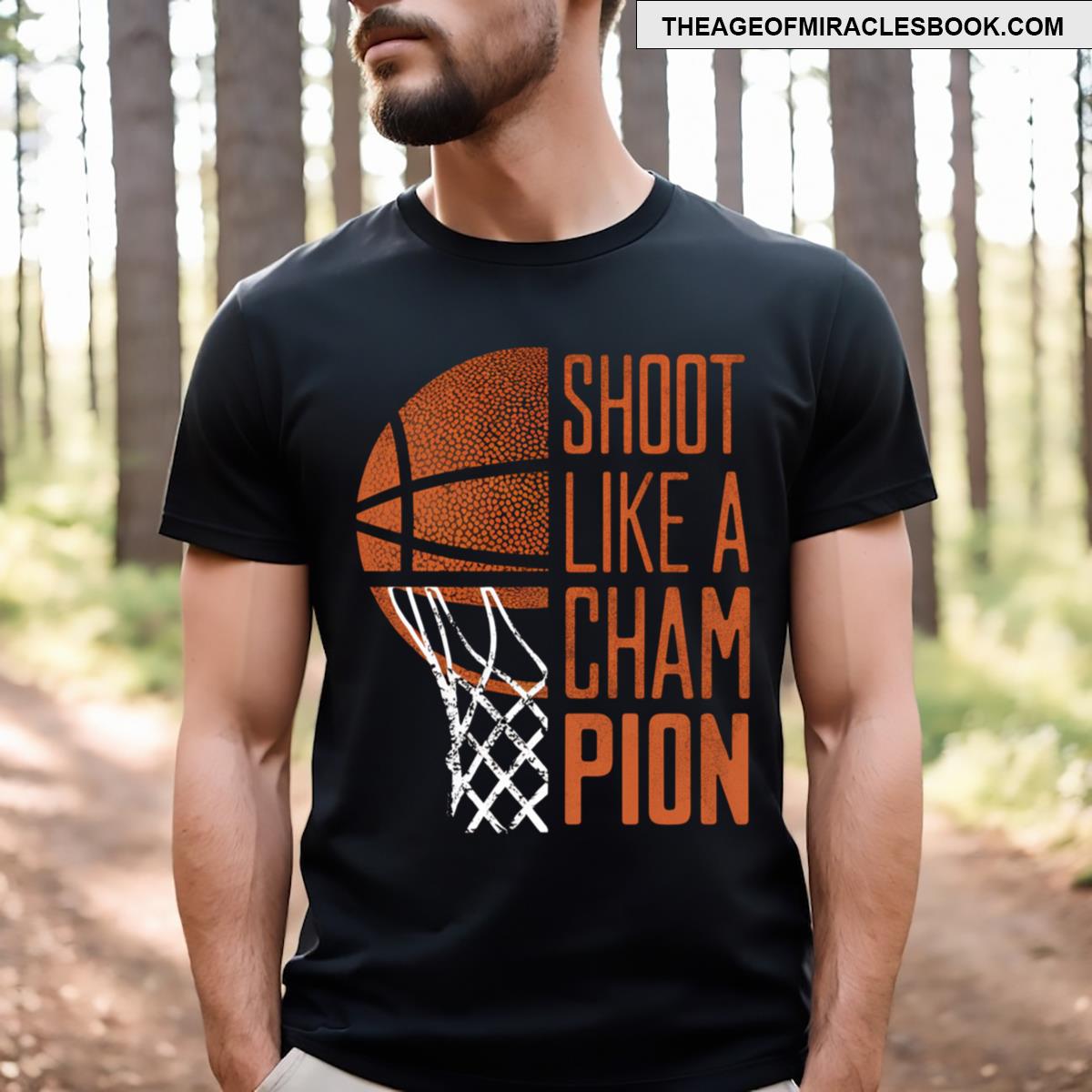 Shoot Like A Champion T-shirt