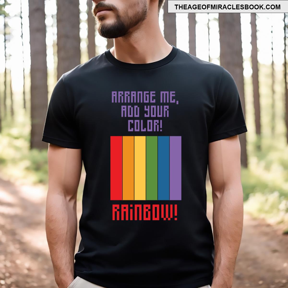 Unleash Your Inner Rainbow! T-shirt