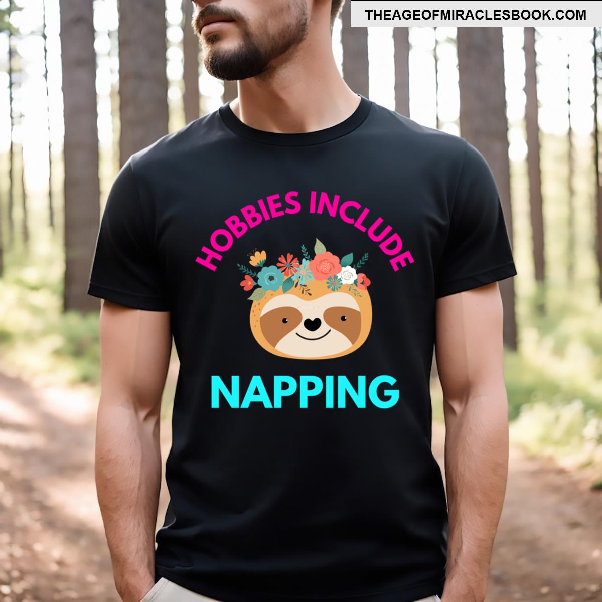 Hobbies Include Napping T-shirt