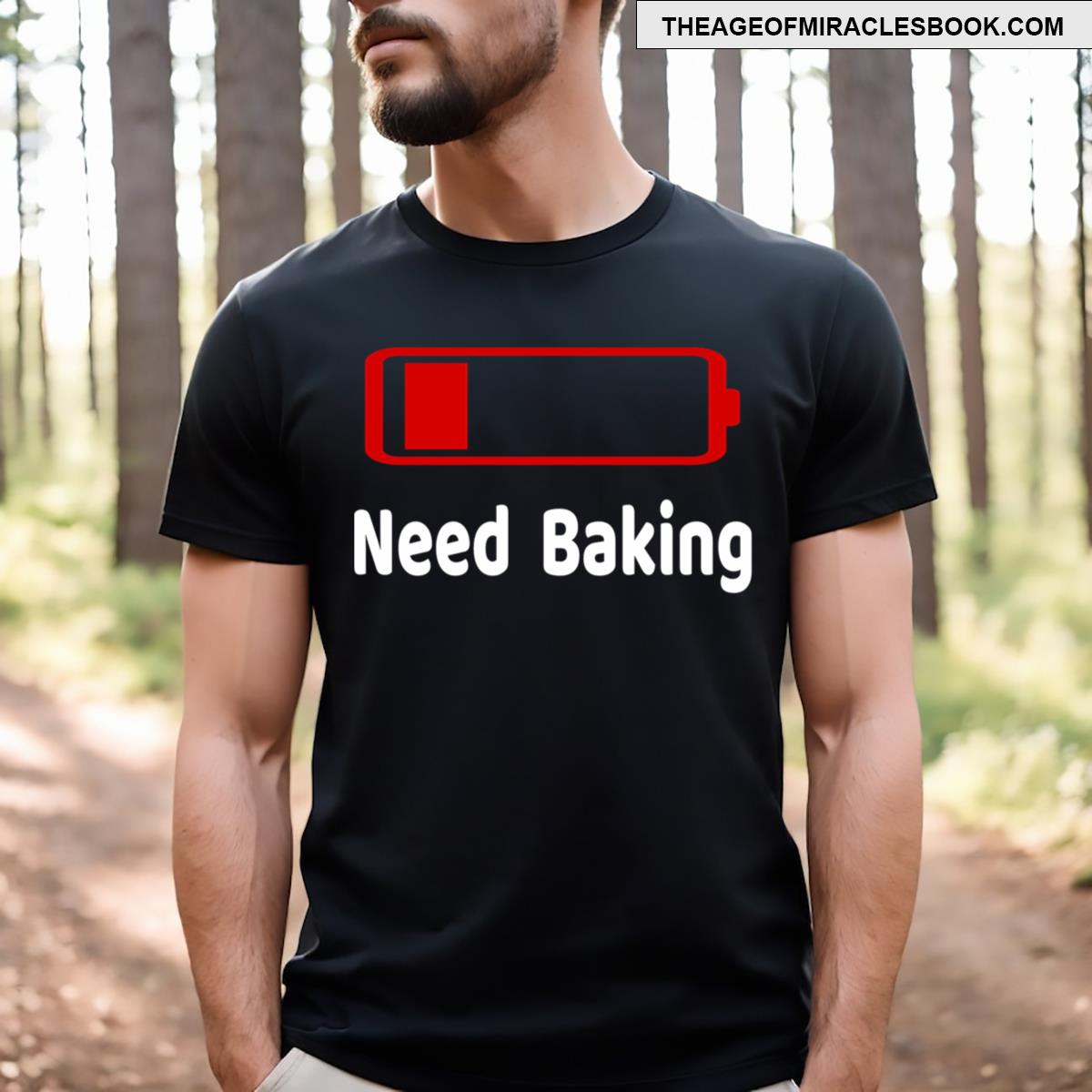Low Battery Need Baking Activities Hobbies Gift Essential T-shirt
