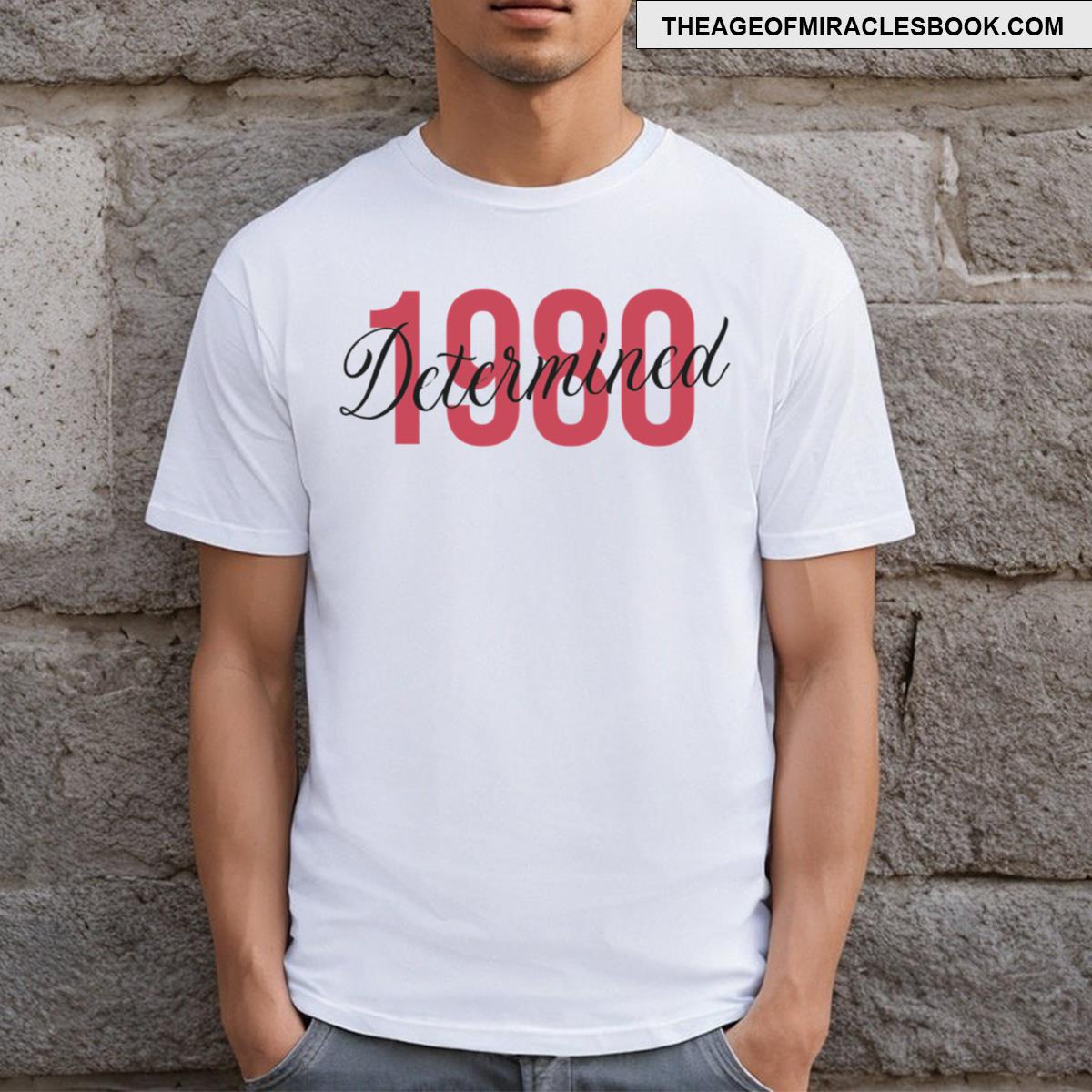 1980 Determined T-shirt