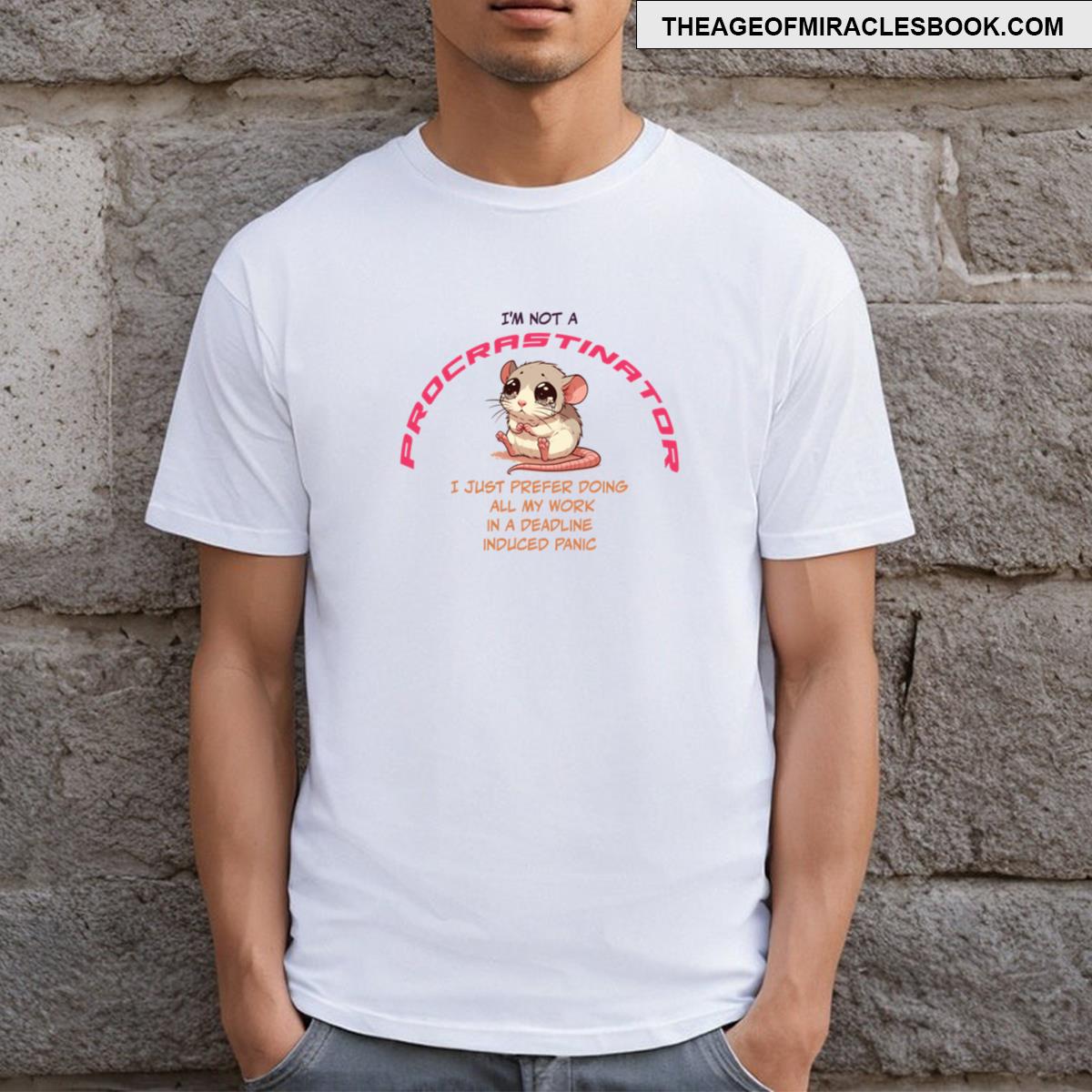 Funny Procrastinator Rat Cute Design T-shirt