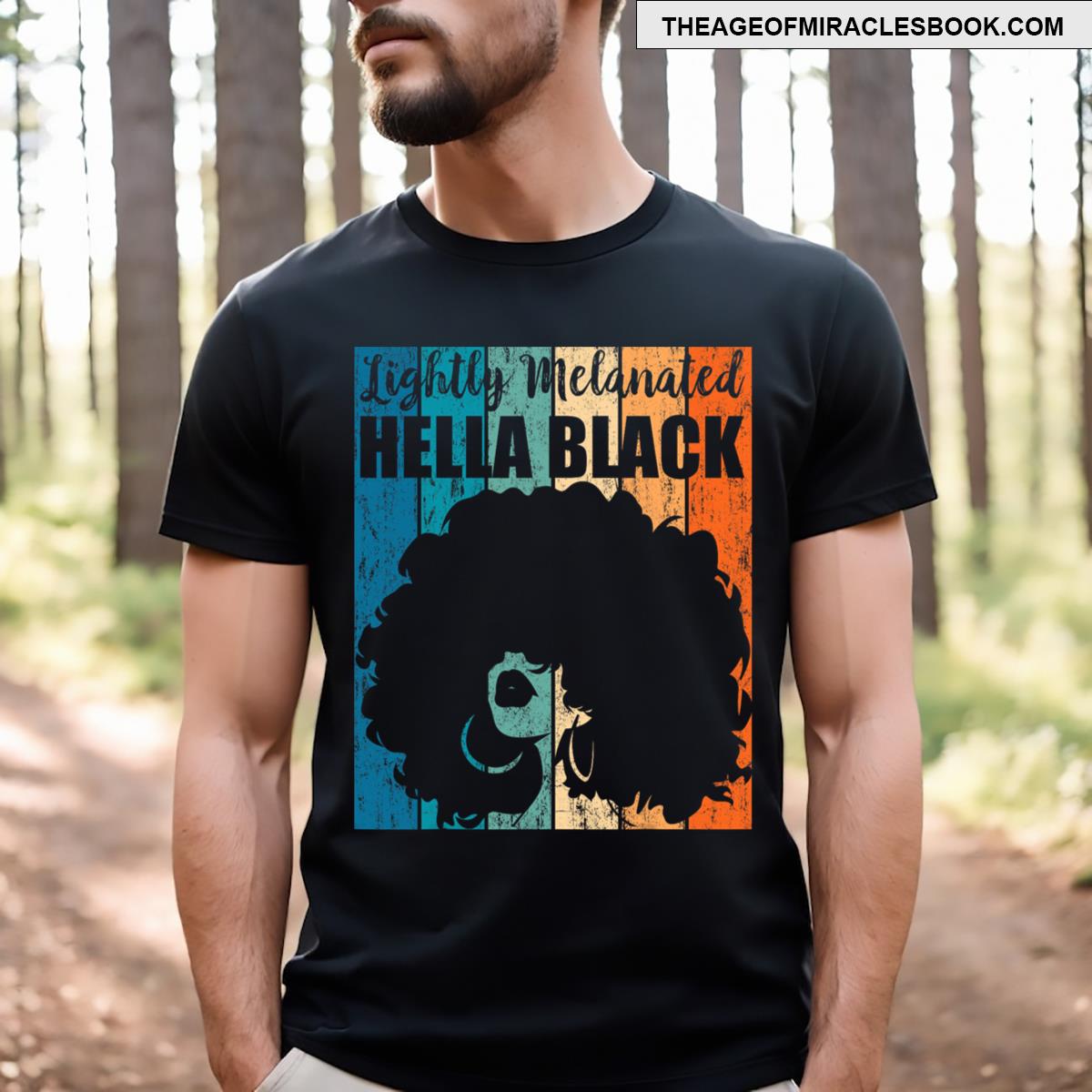 Lightly Melanated Hella Black T-shirt