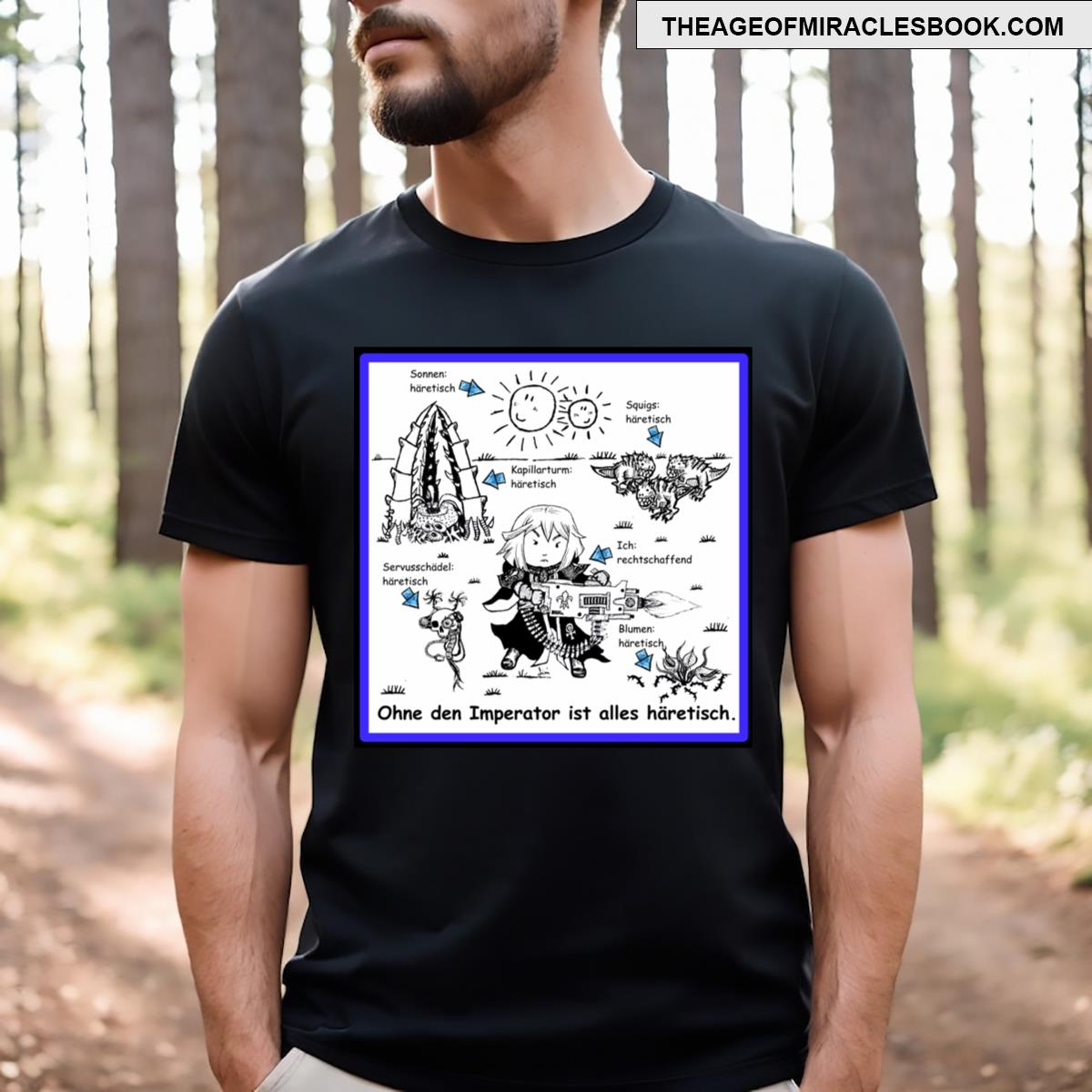 Without The Emperor Everything Is Heretical Black Background T-shirt