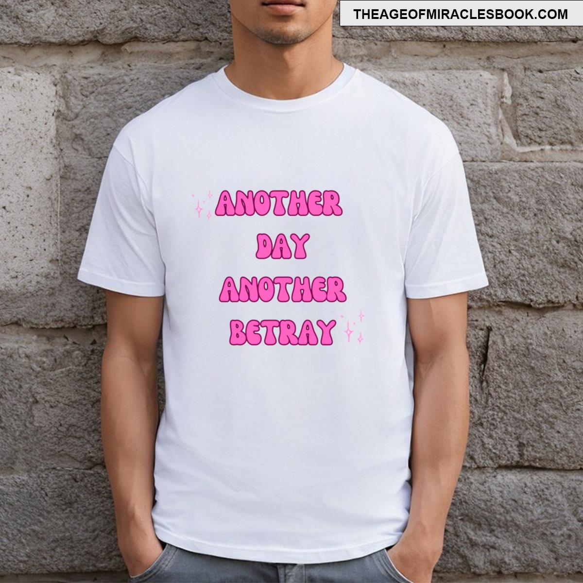 Another Day Another Betray Trope T-shirt