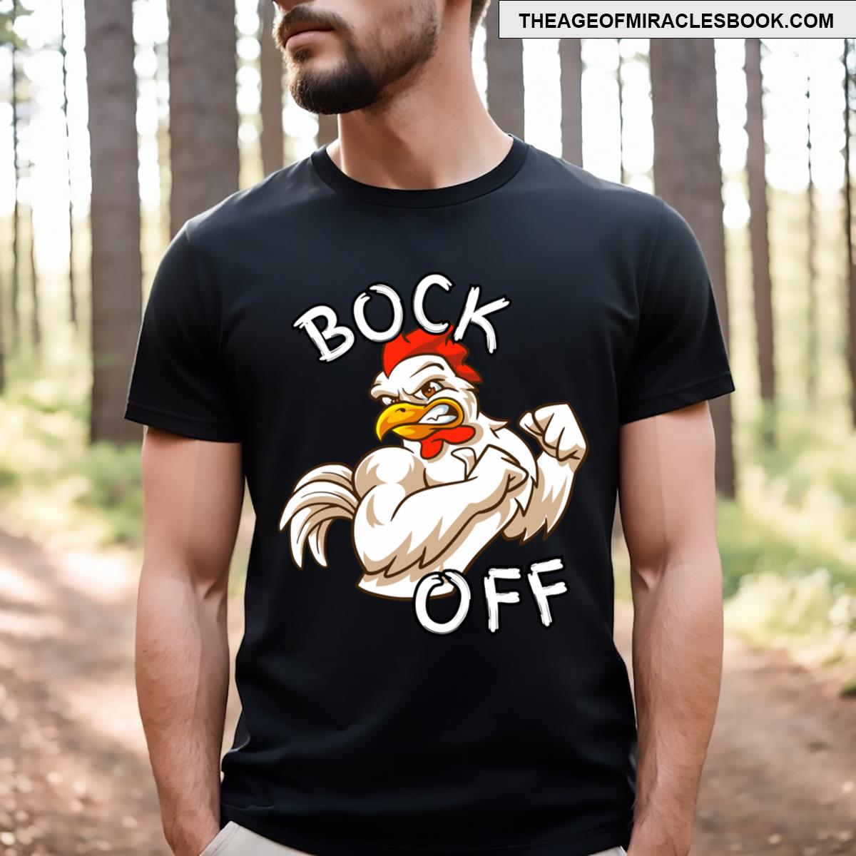 Bock Off Chicken Humor T-shirt