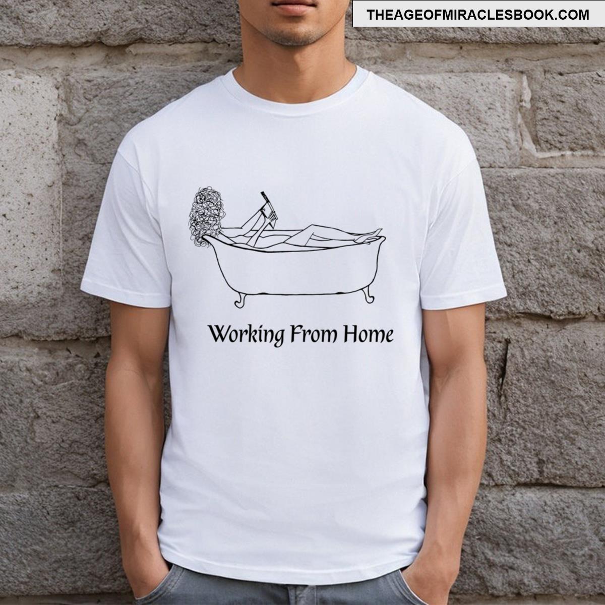 Quirky Working From Home T-shirt