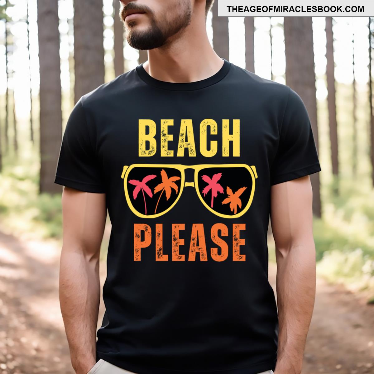 Beach Please T-shirt