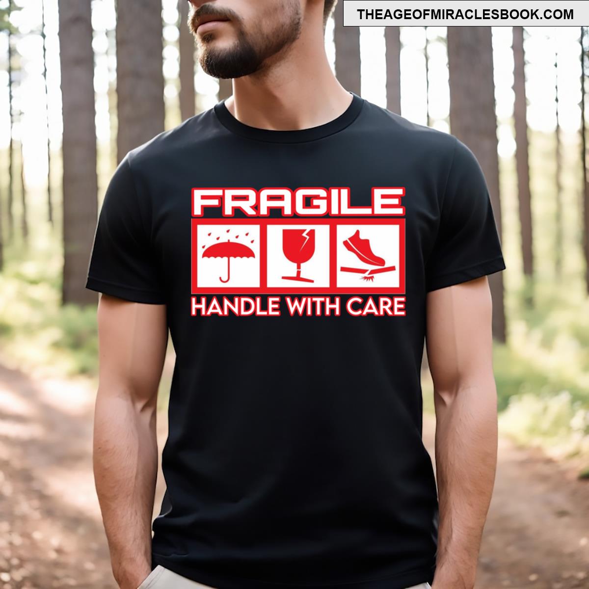 Fragile T-shirt