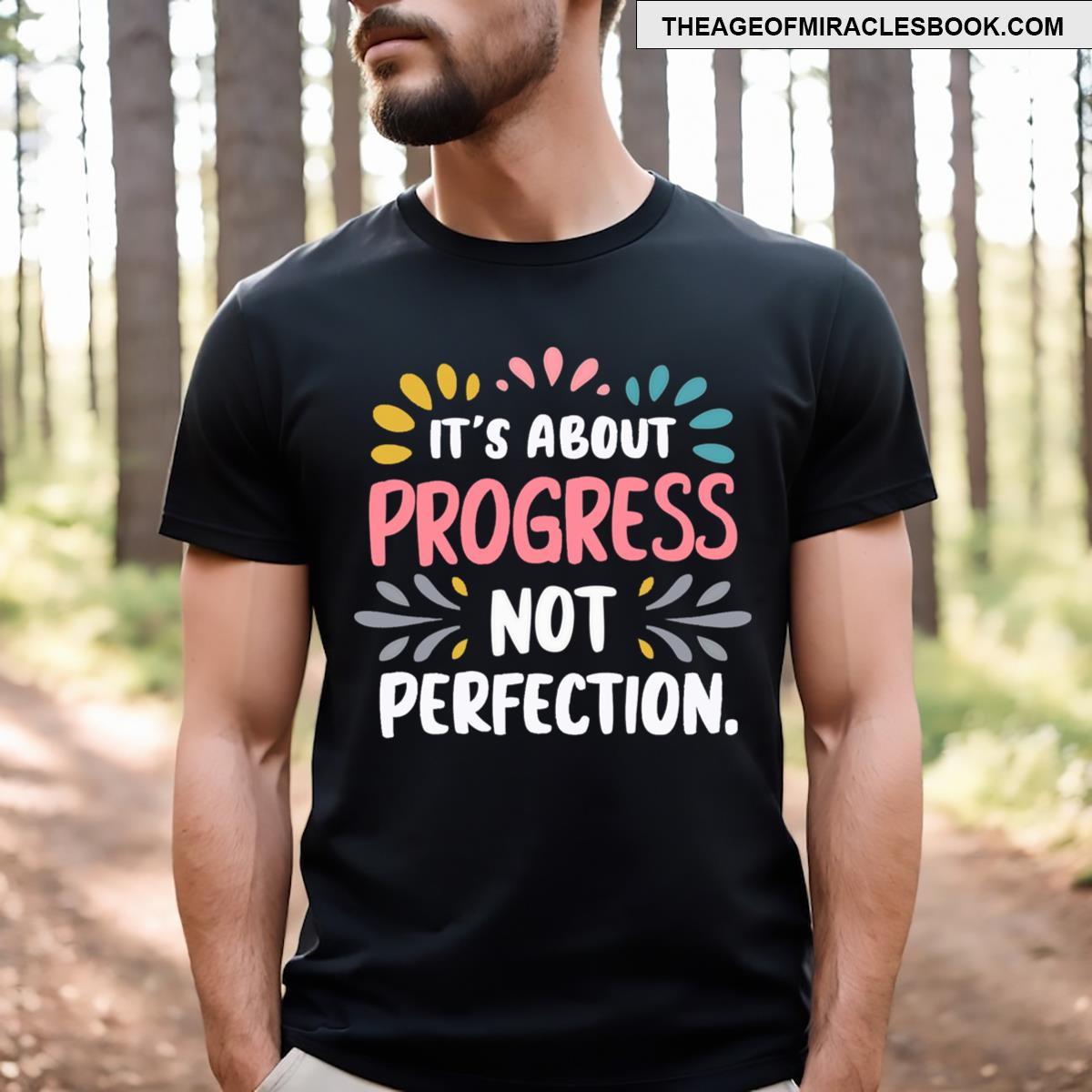 It’s About Progress Not Perfection Testing T-shirt