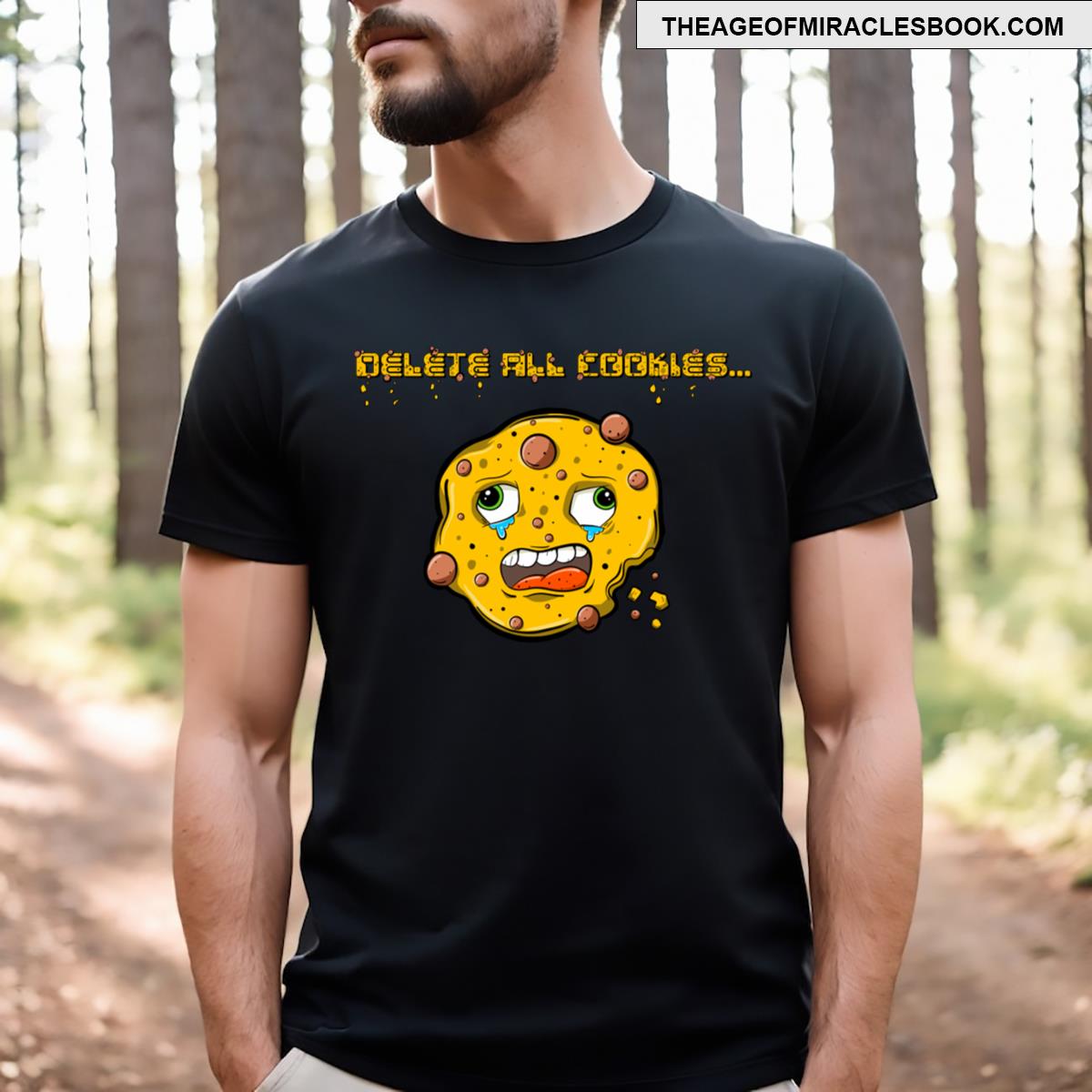 Delete All Cookies T-shirt