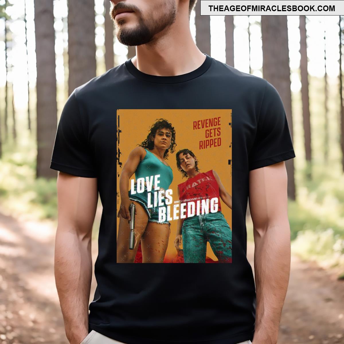 Love Lies Bleeding T-shirt
