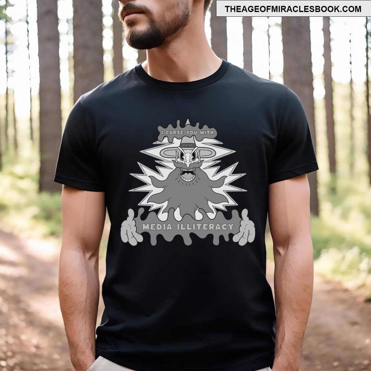 Media Illiteracy T-shirt