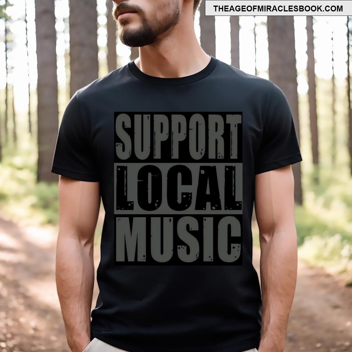 Support Local Music T-shirt