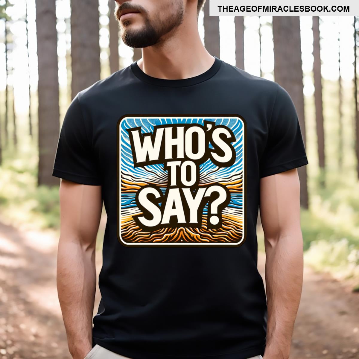 Who’s To Say Active T-shirt