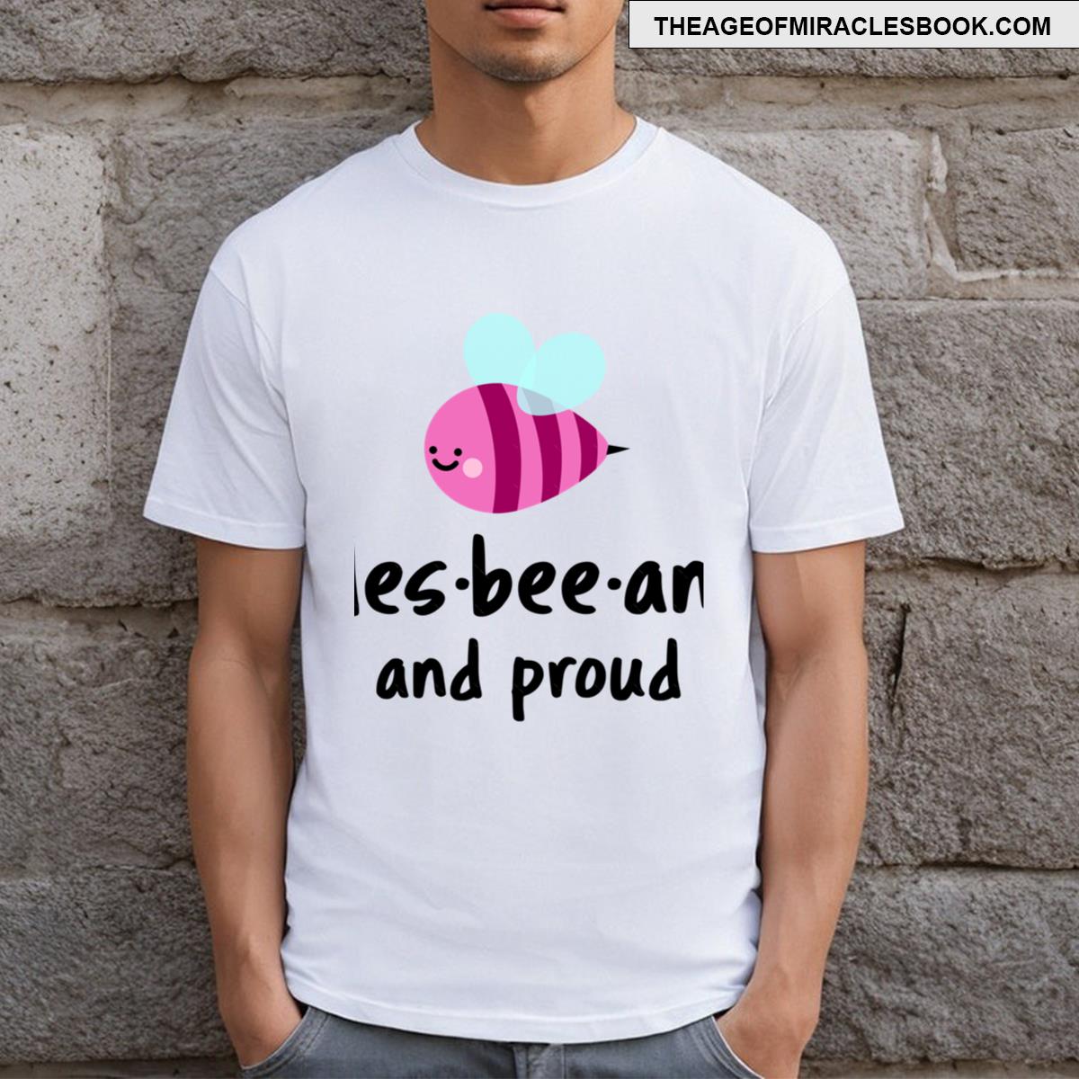 Les Bee An And Proud T-shirt