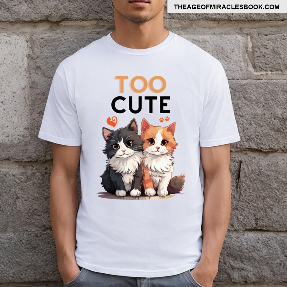 Too Cute Kittens T-shirt
