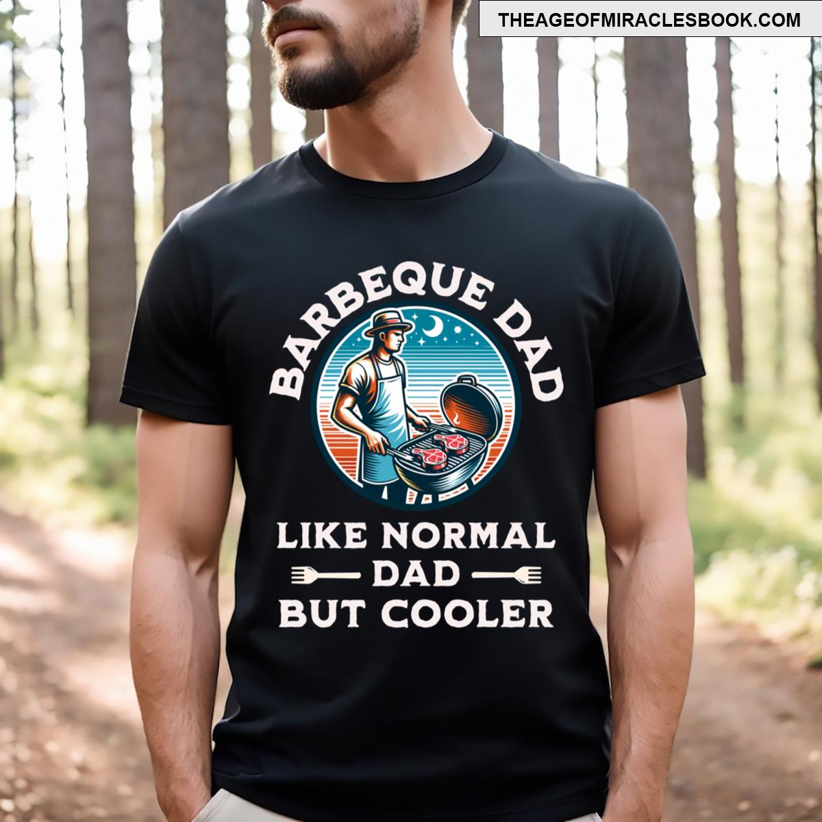 Barbeque Dad Like Normal But Cooler T-shirt